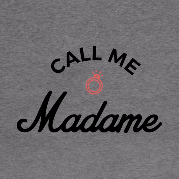 Call me madame by Nanaloo